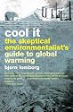 Cool it: The sceptical environmentalist's guide to global warming