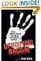 Uprooting Racism: How White People Can Work for Racial Justice - 3rd Edition