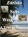 Eurisko Sails West: A Year in Panama
