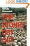 The Stones Cry Out: A Cambodian Childhood, 1975-1980