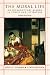 Books : The Moral Life: An Introductory Reader in Ethics and Literature