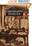 Cincinnati's Golden Age   (OH)  (Images of America)