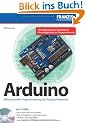 Praxisbuch Arduino - Mikrocontroller-Programmierung mit Arduino und Freeduino