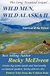 Wild Men, Wild Alaska II: The Survival of the Fittest