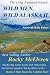 Wild Men, Wild Alaska II: The Survival of the Fittest