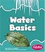Water Basics (Pebble Books)