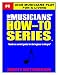 Search : Gigs Musicians Play for a Living (The Musicians How-To Series)