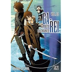 Ga-Rei : La b�te encha�n�e, tome 11