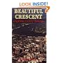 Beautiful Crescent: A History of New Orleans
