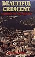 Beautiful Crescent: A History of New Orleans