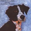 Darren Hayman and the Secondary Modern