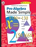 Pre-Algebra Made Simple, Middle School
