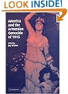 America and the Armenian Genocide of 1915 (Studies in the Social and Cultural History of Modern Warfare)