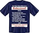 Fun T-Shirt - T-Shirt: Tr&auml;ger Ruhestand