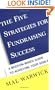 The Five Strategies for Fundraising Success: A Mission-Based Guide to Achieving Your Goals (The Mal Warwick Fundraising Series)