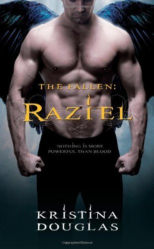 Raziel (The Fallen) by Douglas, Kristina (2011) Mass Market Paperback