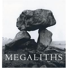 Megaliths: The Ancient Stone Monuments of England and Wales
