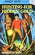 Hardy Boys 05: Hunting for Hidden Gold