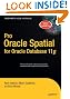 Pro Oracle Spatial for Oracle Database 11g (Expert's Voice in Oracle)