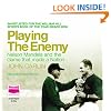 Playing the Enemy (unabridged audiobook)