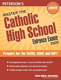 Master the Catholic High School Entrance Exams 2008 (Master the Catholic High School Entrance Examinations)