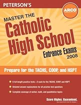 Master the Catholic High School Entrance Exams 2008