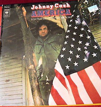 Johnny Cash - America -A 200-Year Salute In Story And Song- - Zortam Music