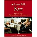 At Home With Kate: Growing Up in Katharine Hepburn's Household book cover