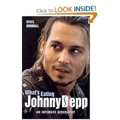 What's Eating Johnny Depp?: An Intimate Biography