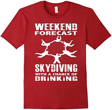 Men's WEEKEND FORECAST SKYDIVING WITH A CHANCE OF DRINKING Medium Cranberry