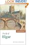 The Life of Elgar (Musical Lives)