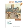 The Life of Elgar (Musical Lives)