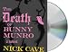 The Death of Bunny Munro: A Novel (Audio CD) by Nick Cave
