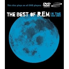 R.E.M. : In Time - The Best of R.E.M. 1988-2003 [DVD audio]