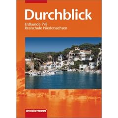 Durchblick GSW: Durchblick 7/8. Erdkunde. Realschule. Niedersachsen