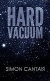Hard Vacuum (Kyra Sarin) (Volume 1)