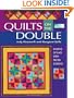Quilts On The Double: Dozens of Easy Strip-Pieced Designs