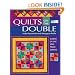 Quilts On The Double: Dozens of Easy Strip-Pieced Designs