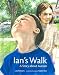 Ian's Walk: A Story about Autism   [IANS WALK -OS] [Paperback]
