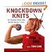 Knockdown Knits: 30 Projects from the Roller Derby Track