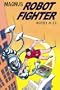 Magnus, Robot Fighter 4000 A.D. Volume 1 (v. 1)