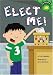 Elect Me! (Read-It! Readers: Social Science Green Level)