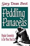 Peddling Panaceas: Popular Economics in the New Deal Era