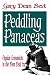 Peddling Panaceas: Popular Economics in the New Deal Era by Gary Best
