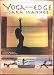 Yoga on the Edge - Sara Ivanhoe