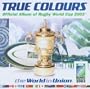 True Colours: the World in Union