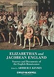 Elizabethan and Jacobean England : sources and documents of the English Renaissance