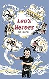 Leo's heroes