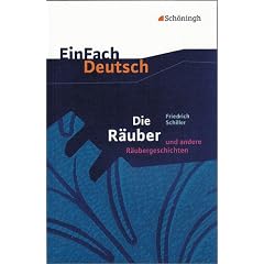 EinFach Deutsch - Textausgaben: Die R�uber: Ein Schauspiel und andere R�ubergeschichten. Mit Materialien