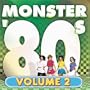 Monster 80's, Vol. 2